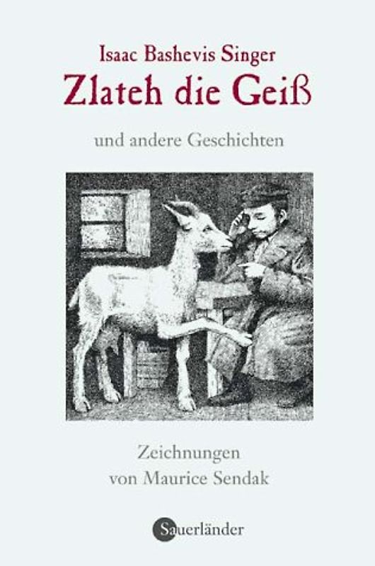 Zlateh, die Geiss und andere Geschichten