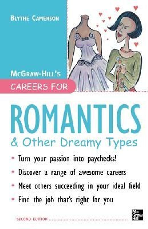 Careers for Romantics & Other Dreamy Types, Second Ed.