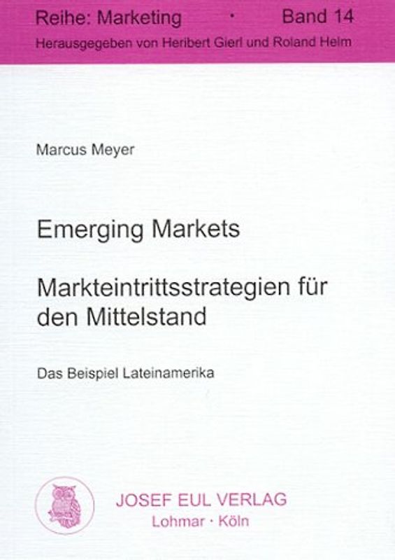 Emerging Markets: Markteintrittsstrategien für den Mittelstand