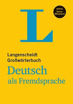 Langenscheidt Großwörterbuch Deutsch als Fremdsprache - Buch mit Online-Anbindung