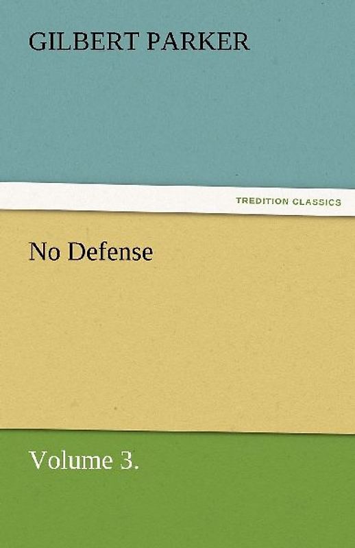 No Defense, Volume 3.