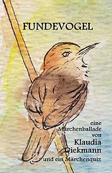 Fundevogel: eine Maerchenballade
