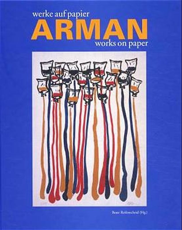 Arman, werke auf papier
