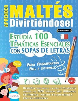 APRENDER MALTÉS DIVIRTIÉNDOSE! - PARA PRINCIPIANTES