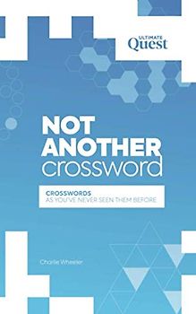 Not Another Crossword: Unique and challenging crossword puzzles!