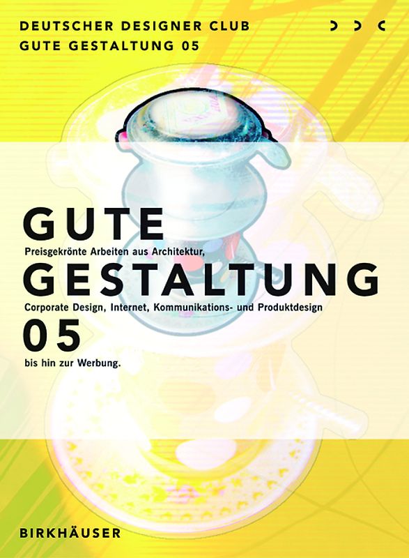Gute Gestaltung 2005 / Good Design 2005