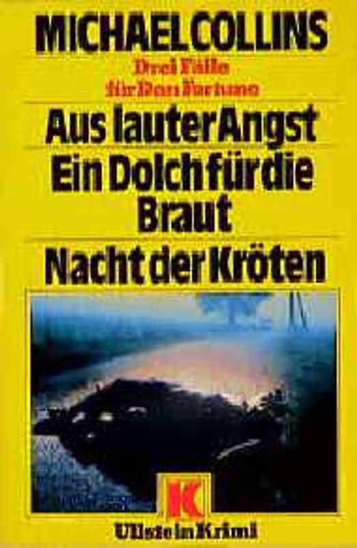 Aus lauter Angst /Ein Dolch für die Braut /Nacht der Kröten