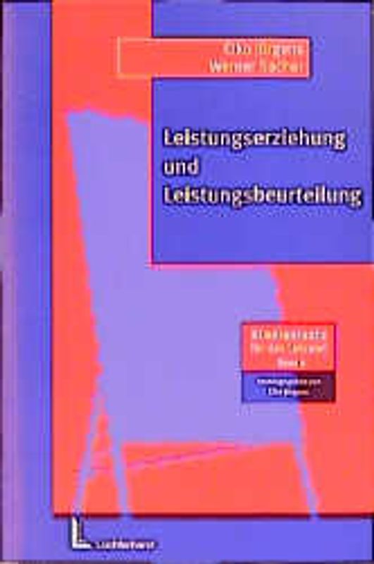 Leistungserziehung und Leistungsbeurteilung