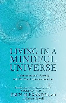Living in a Mindful Universe