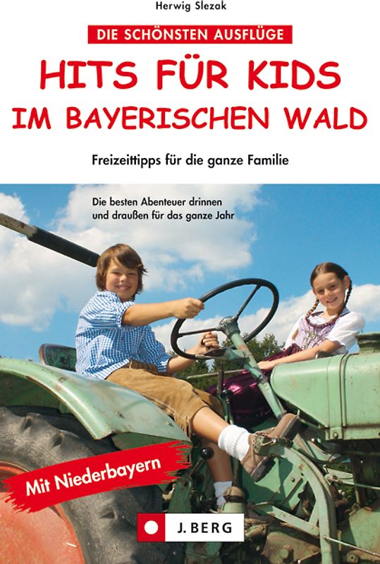 Hits für Kids im Bayerischen Wald