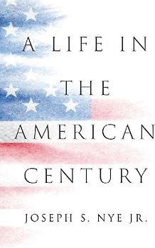 A Life in the American Century