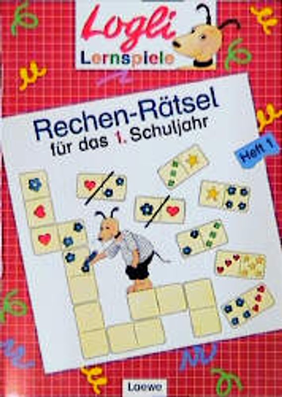 Rechen-Rätsel für das 1. Schuljahr. Heft 1
