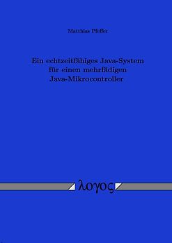 Ein echtzeitfähiges Java-System für einen mehrfädigen Java-Mikrocontroller