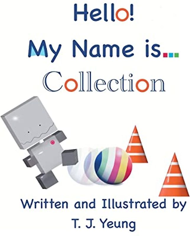 Hello! My Name is... Collection