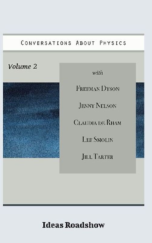 Conversations About Physics, Volume 2
