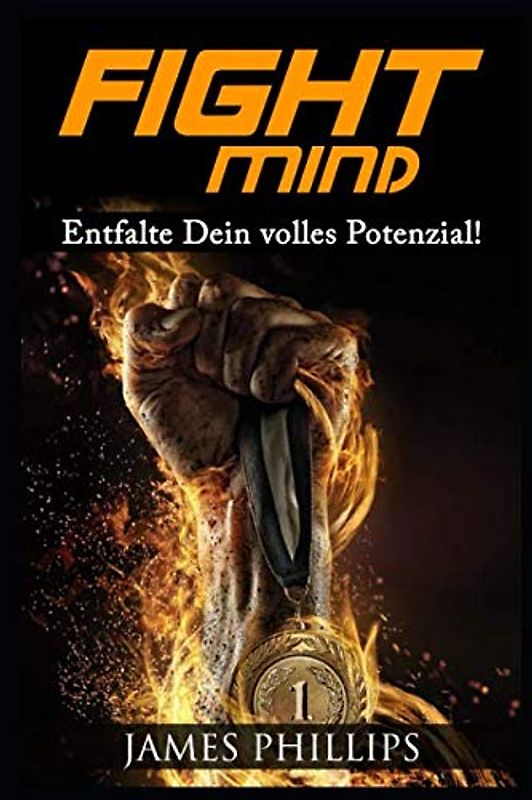 Fight Mind: Entfalte Dein volles Potenzial!