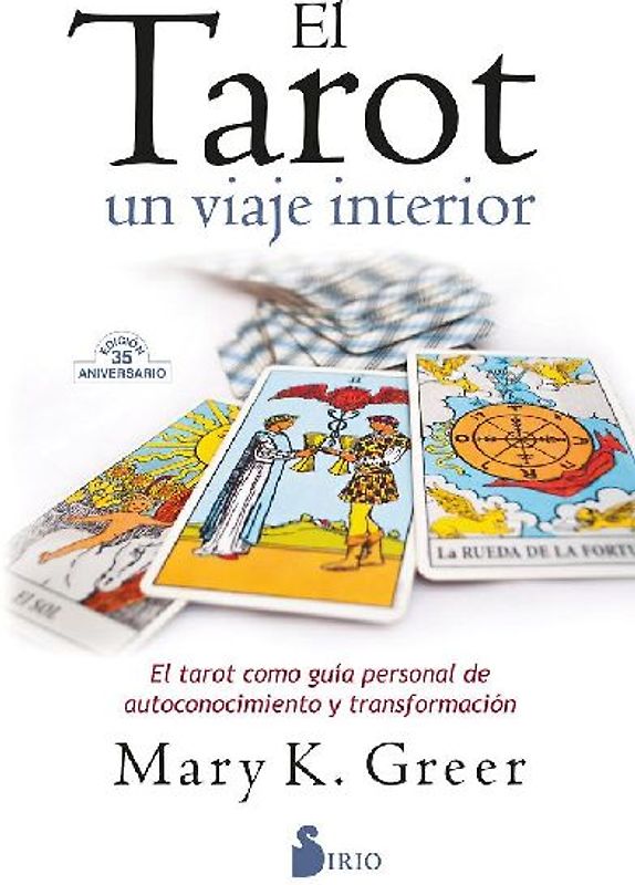 Tarot, El. Un Viaje Interior