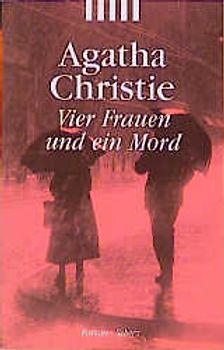 Vier Frauen und ein Mord