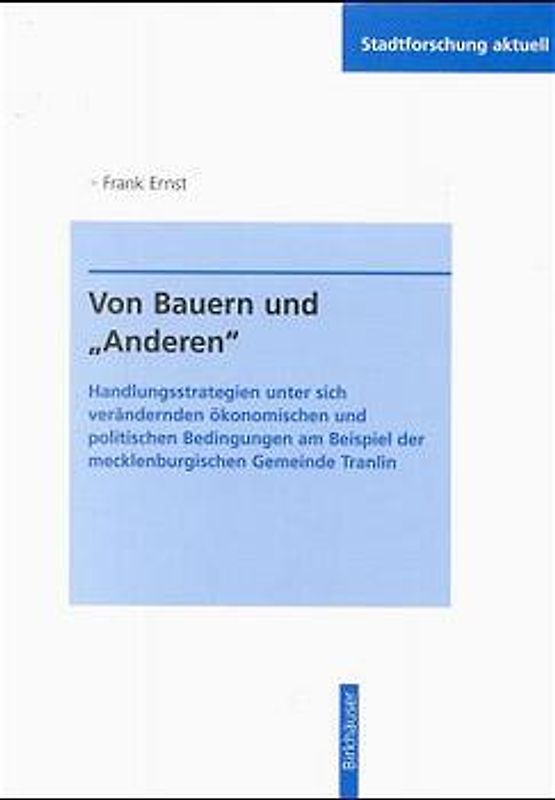 Von Bauern und "Anderen"