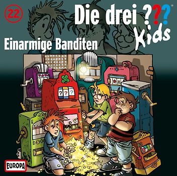Die Drei ??? Kids - 022/Einarmige Banditen