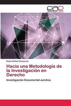 Hacia una Metodología de la Investigación en Derecho