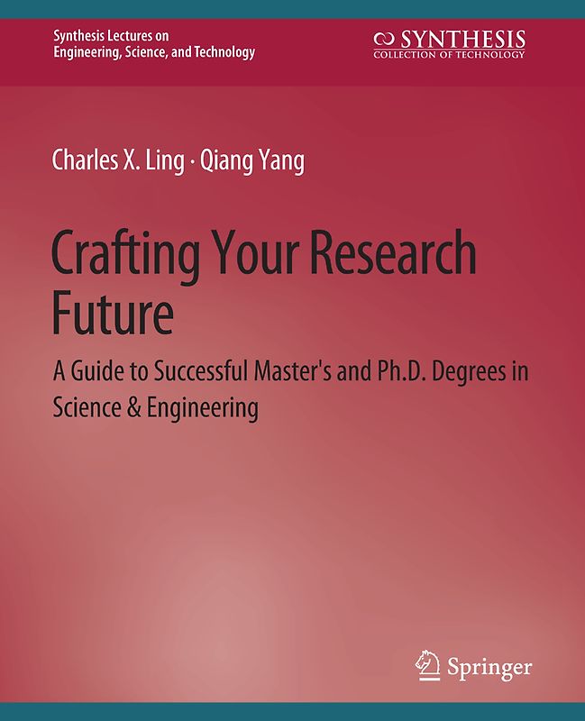 Crafting Your Research Future