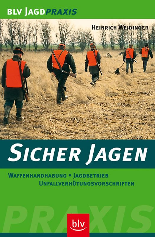 Sicher jagen