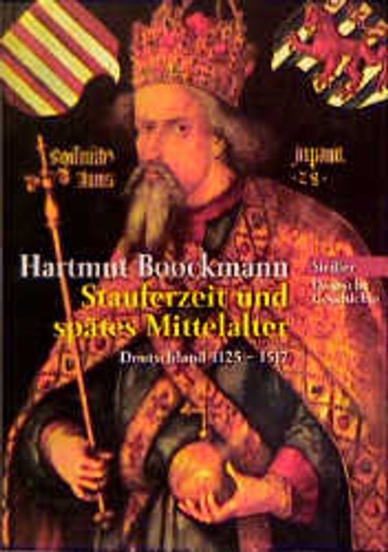 Deutsche Geschichte / Stauferzeit und spätes Mittelalter