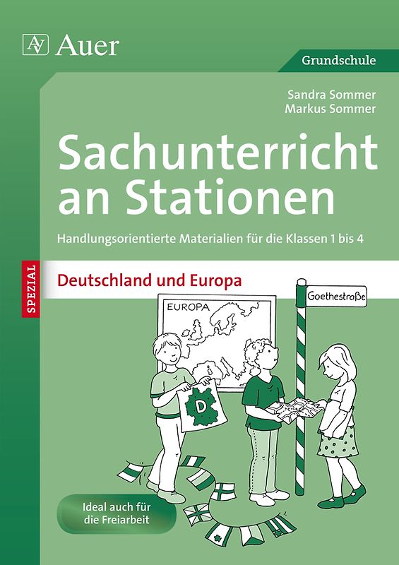 Sachunterricht an Stationen Deutschland & Europa. Handlungsorientierte Materialien für die Klassen 1 bis 4