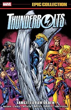 Thunderbolts Epic Collection: Targeted for Death