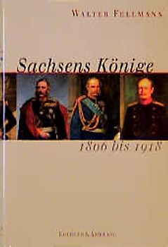Sachsens Könige
