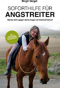 Soforthilfe für Angstreiter