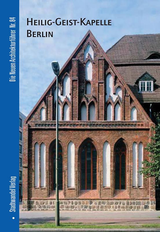 Heilig-Geist-Kapelle. Berlin