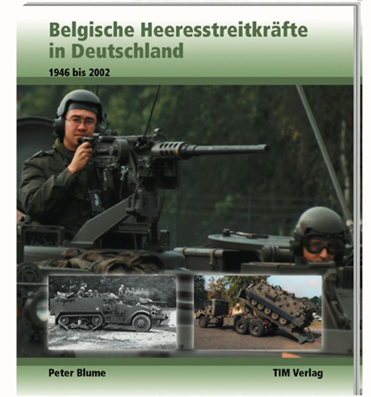 Belgische Heeresstreitkräfte in Deutschland, 1946 bis 2002