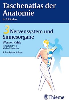 Taschenatlas Anatomie. in 3 Bänden / Nervensystem und Sinnesorgane