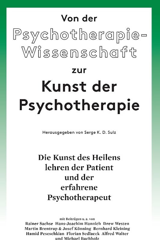 Von der Psychotherapie-Wissenschaft zur Kunst der Psychotherapie