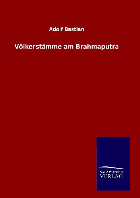 Völkerstämme am Brahmaputra