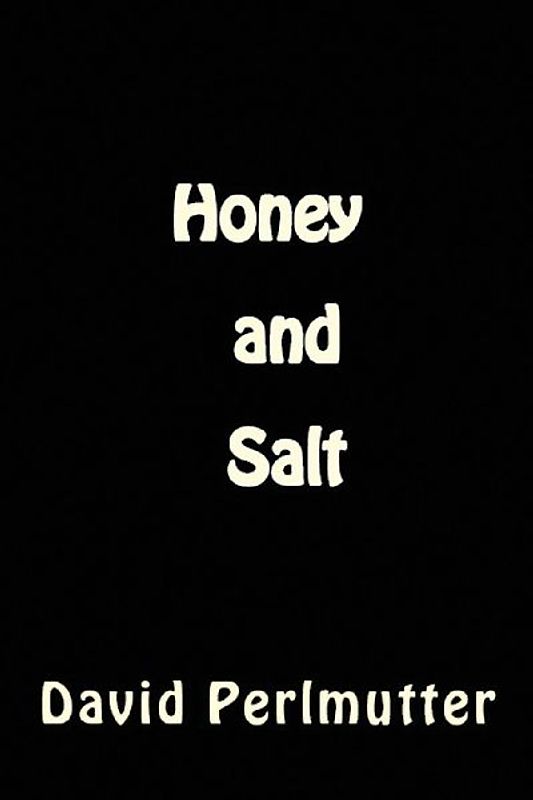 Honey and Salt