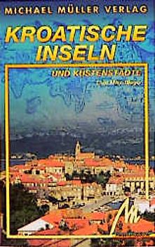 Kroatische Inseln und Küstenstädte zwischen Rijeka und Dubrovnik
