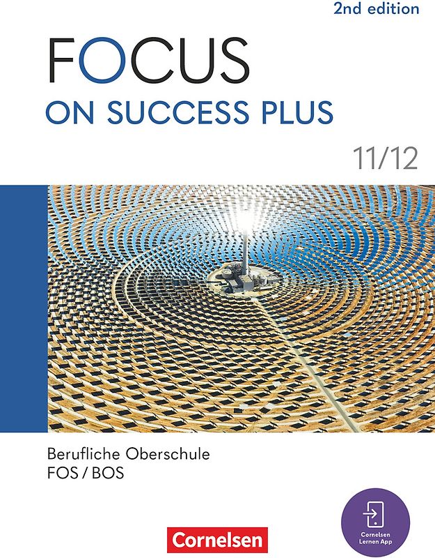 Focus on Success PLUS - Berufliche Oberschule: FOS/BOS 2024 - B1/B2: 11./12. Jahrgangsstufe