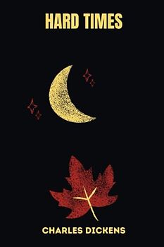 hard times by charles dickens