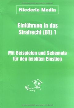 Einführung in das Strafrecht (BT) 1