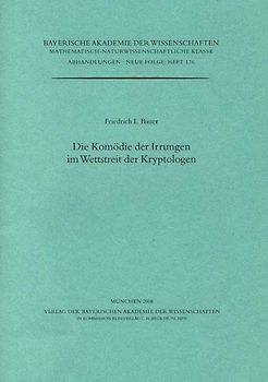 Die Komödie der Irrungen im Wettstreit der Kryptologen