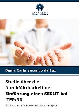 Studie über die Durchführbarkeit der Einführung eines SESMT bei ITEP/RN