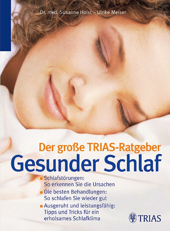 Der große TRIAS-Ratgeber Gesunder Schlaf