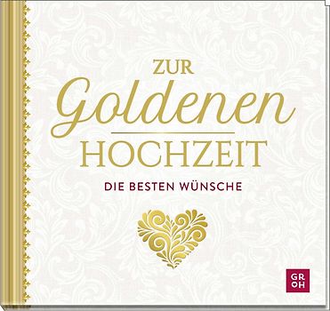 Zur Goldenen Hochzeit die besten Wünsche