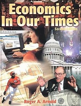 Economics in Our Times, Student Edition