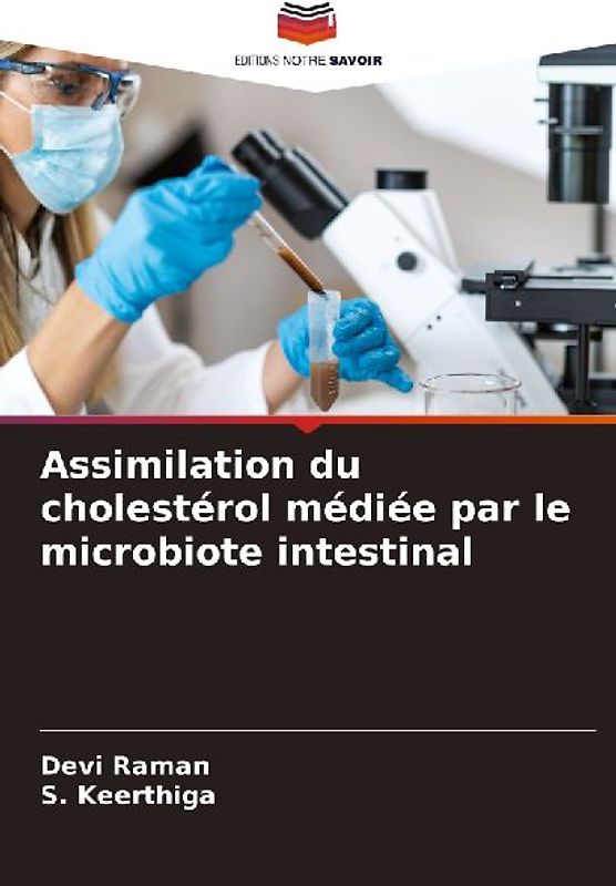 Assimilation du cholestérol médiée par le microbiote intestinal