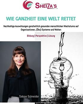 WIE GANZHEIT EINE WELT RETTET