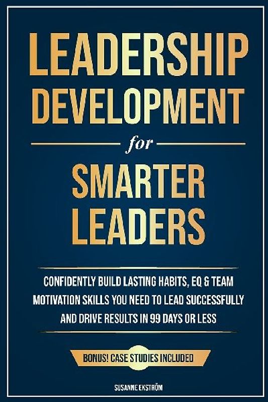 Leadership Development for Smarter Leaders